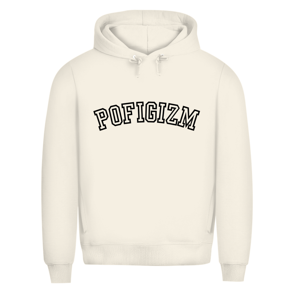 POFIGIZM COLLEGE LOOK Prem. Hoodie