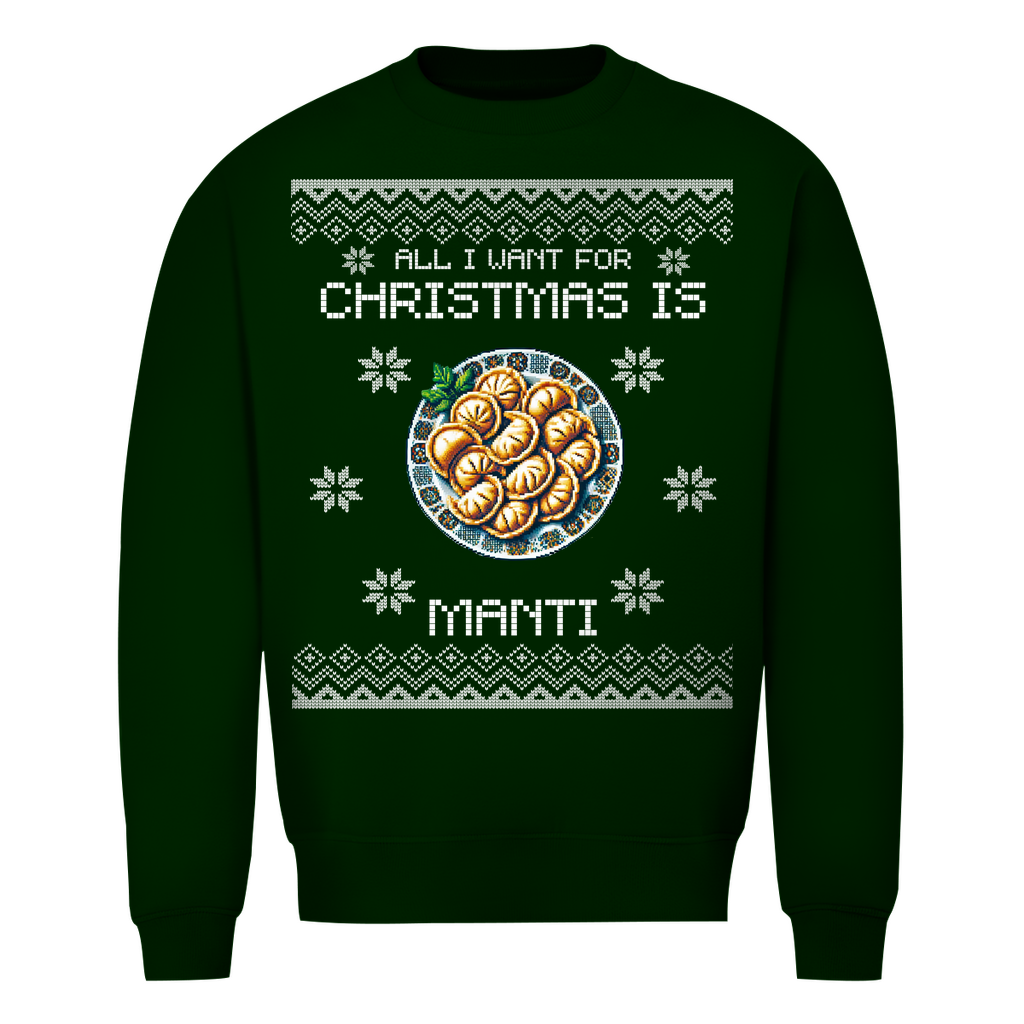 Want for Xmas Manti Sweatshirt