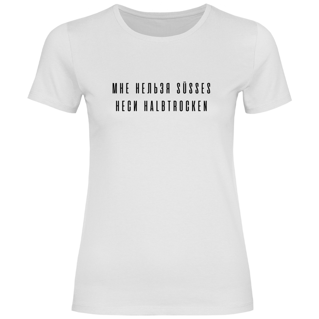 Nicht süß, halbtrocken Prem. Damen Shirt