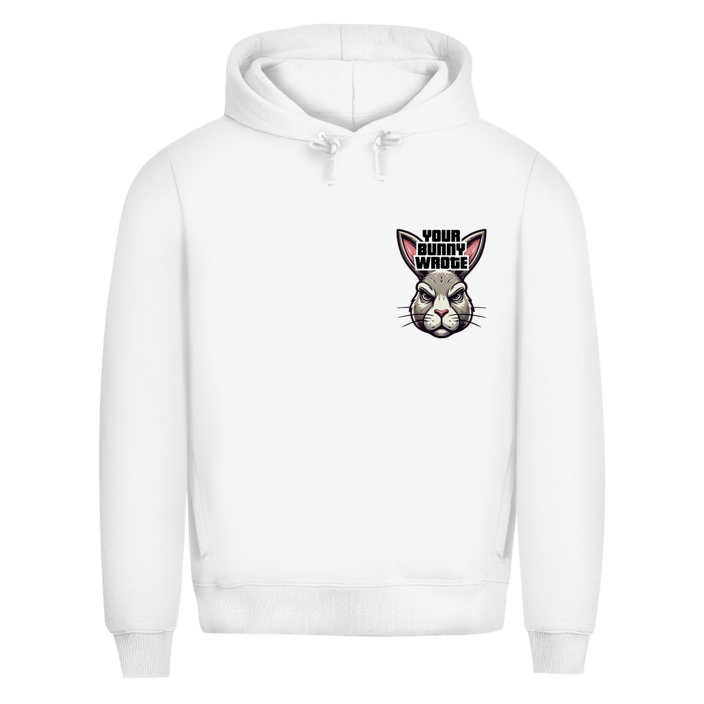 Your Bunny Wrote Prem. Hoodie