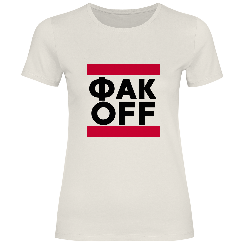 ФAK OFF - FUCK OFF Damen Prem. Shirt