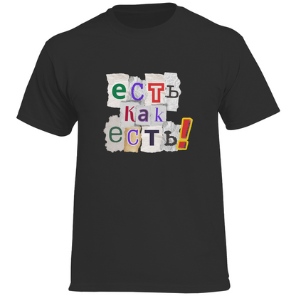 Ist wie Ist - есть как есть! Prem. T-Shirt