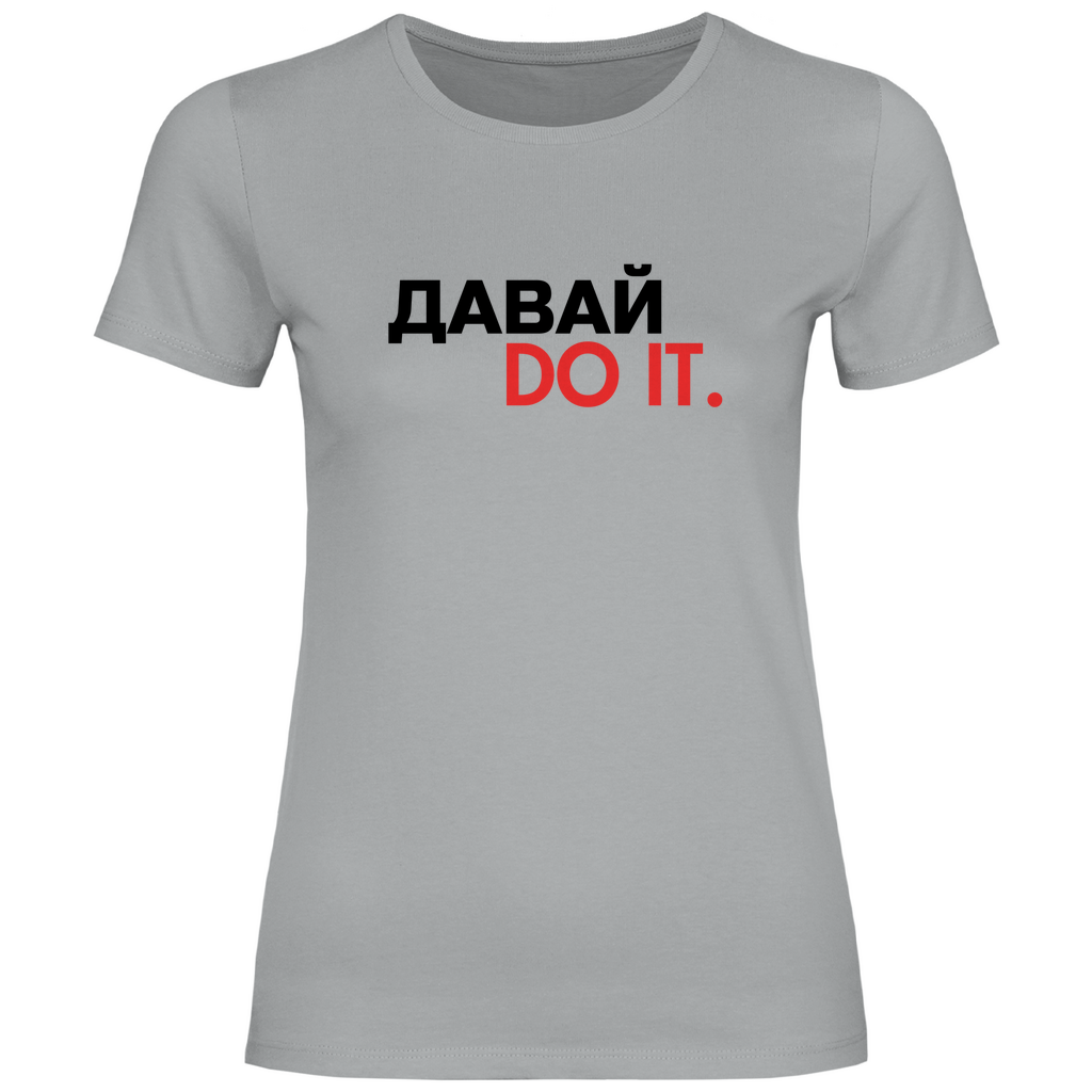 ДАВАЙ DO IT Prem. Damen Shirt