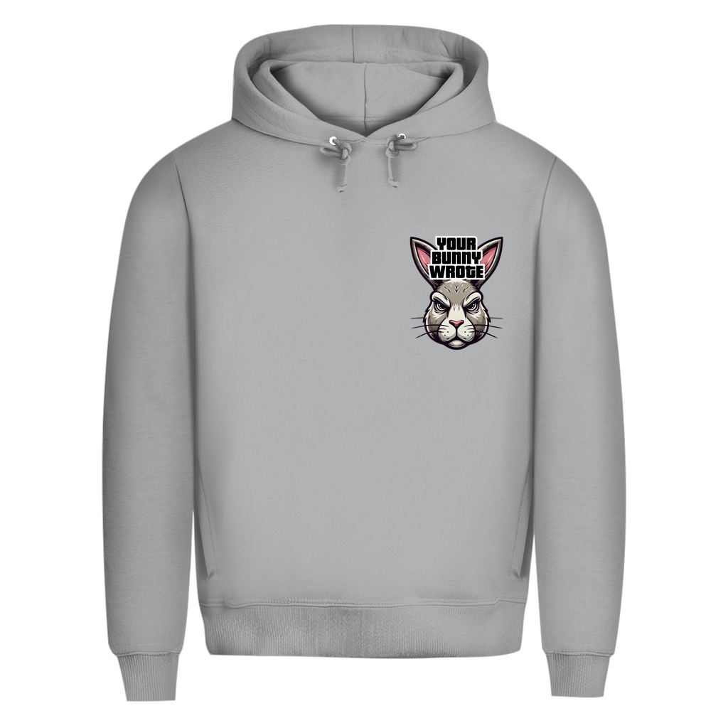 Your Bunny Wrote Prem. Hoodie