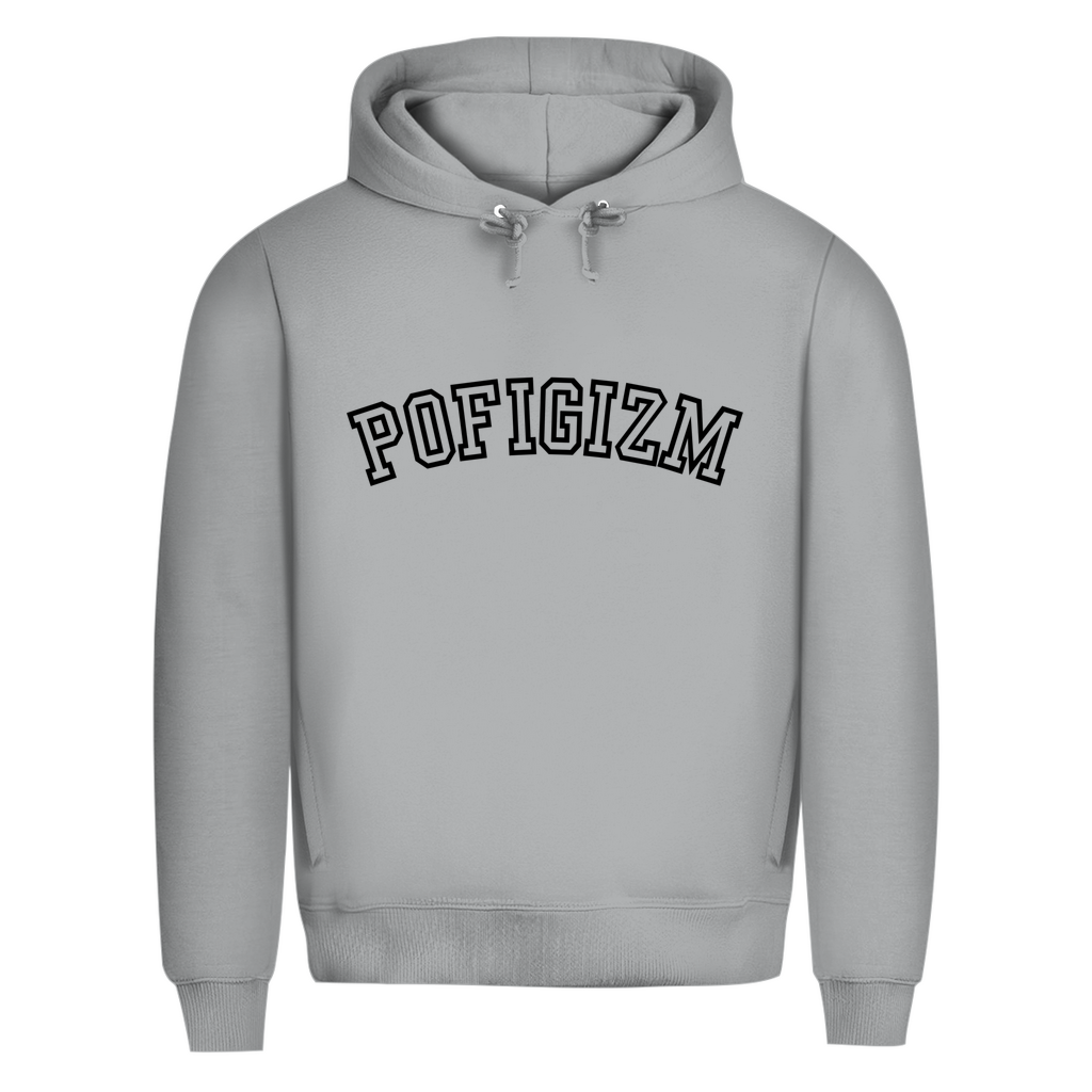 POFIGIZM COLLEGE LOOK Prem. Hoodie